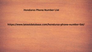 Honduras Phone Number List