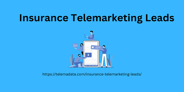 Insurance Telemarketing Leads